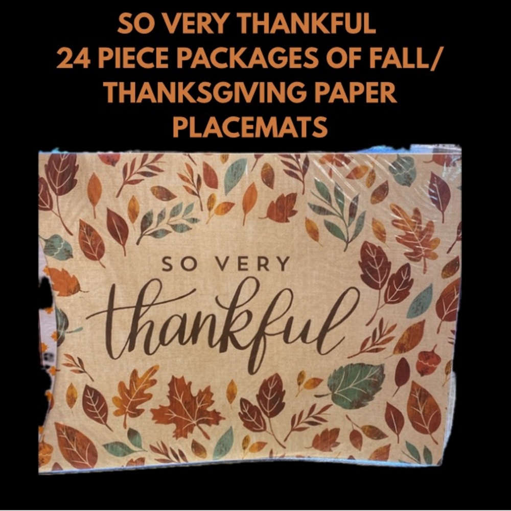GREAT FOR LARGE GATHERING “SO VERY THANKFUL THROW AWAY TWO 24 PLACEMATS